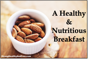 An amazing recipe for the most healthy and nutritious breakfast you ever had that will help you lose pounds while staying strong, healthy and free!