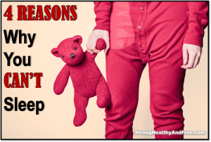 Here's 4 reasons why you can't sleep. Also find out if you are sleep deprived!