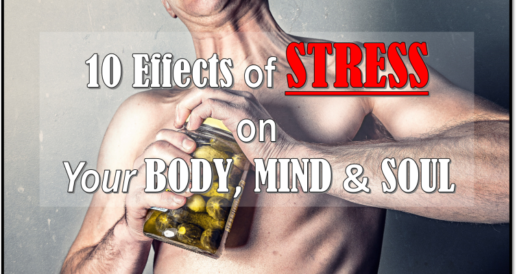 Find out 10 serious effects of stress on your body, mind and soul and learn how to protect against it.