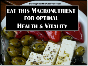 Learn why you must eat this macronutrient for optimal health and vitality. A balanced macrontrient ratio is a MUST for staying strong, healthy and free.