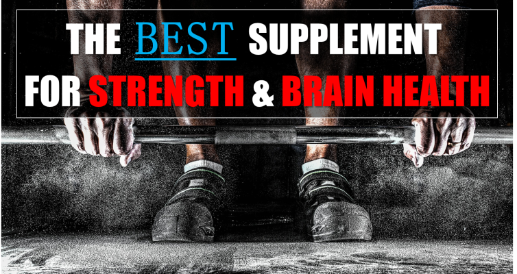 Learn what the best supplement for strength and brain health is in this article. It also will help you build more muscle and raise your testosterone levels.