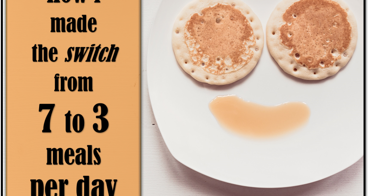 Learn how I made the switch from 7 meals to 3 with these simple strategies to lose fat and boost your health!