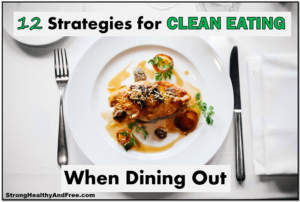Here are 12 Simple strategies for eating clean when dining out so that you don't break your diet and continue with your fat loss progress! Read the articles at StrongHealthyAndFree.com