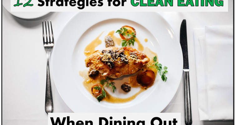 Here are 12 Simple strategies for eating clean when dining out so that you don't break your diet and continue with your fat loss progress! Read the articles at StrongHealthyAndFree.com