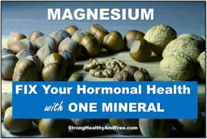 Learn how you can fix your hormonal health by supplementation with Magnesium.