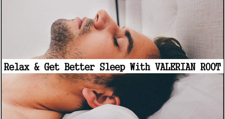 Learn how you can relax and get better sleep with Valerian Root! #herbs #relaxation #sleep