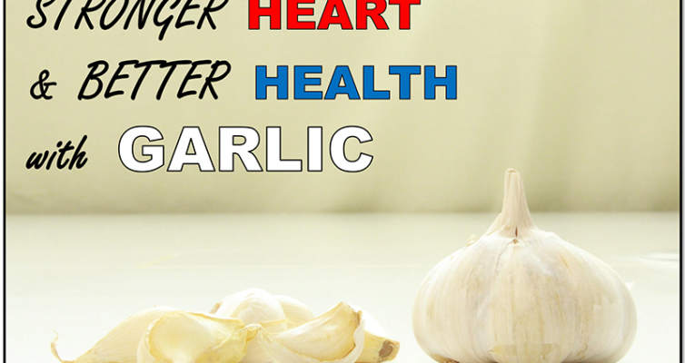 Stronger heart and better health with garlic! #spices #herbs #hearthealth