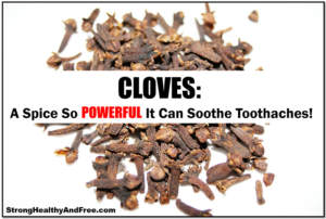 Cloves: A spice that can soothe toothaches! #cloves #herbs #spices #toothachenomore