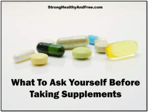 What to ask yourself before taking supplements for better results and optimal health! #supplements #health